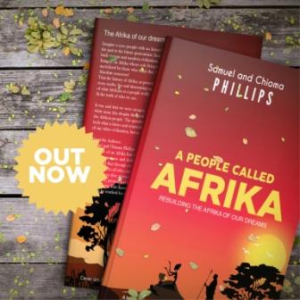 A People Called Afrika: Rebuilding the Afrika of Our Dreams