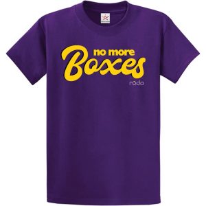 No More Boxes T-Shirt